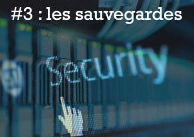 Les sauvegardes/securité