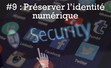 Préserver l'identité numérique